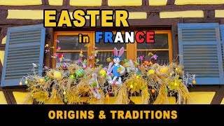 Easter in France Origins and Traditions ✝♥ [upl. by Aihsi]