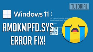 FIX amdkmpfdsys BSOD Blue Screen Error in Windows 1110 [upl. by Coh]