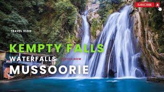 kempty falls mussoorie distance  kempty fall mussoorie  ticket price of Kempty fall ropeway [upl. by Yeltnarb662]