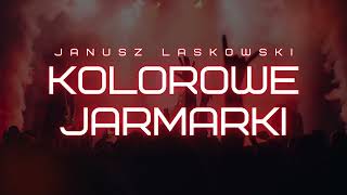 Janusz Laskowski  Kolorowe Jarmarki dance [upl. by Ardene]