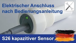 Kapazitiver Sensor  Einstellung mit Potentiometer  Bedienungsanleitung [upl. by Divaj542]