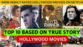 Top 10 Hollywood Movies Based On True Story  True Life Event Based Hollywood Movies True Stories [upl. by Inaja]