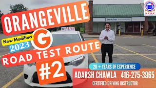 Orangeville G Test Route No 2  New Modified G Road Test Route 2  2023 [upl. by Tychonn]