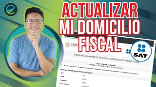 SAT cambio de DOMICILIO FISCAL ACTUALIZAR mi DOMICILIO CORREO y TELÉFONO en LÍNEA🔥 [upl. by Castara]