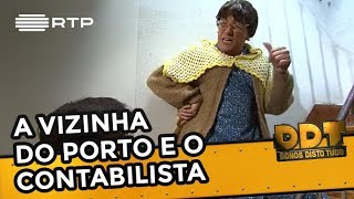 A vizinha do Porto e o Contabilista  Donos Disto Tudo  RTP [upl. by Eenaej375]