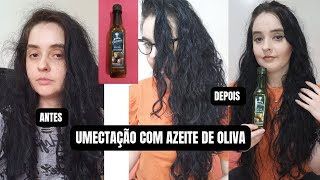 PASSEI AZEITE DE OLIVA NO MEU CABELO [upl. by Sissy]