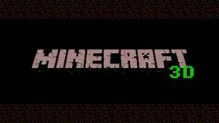 Mojang Choir  MineCraft 3D Shareware [upl. by Phelan]