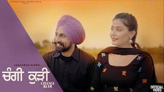 Changi Kudi Full video  Jaskaran Riarr  Pearl Kaur  StalinveerUrban Rulerz New punjabi songs [upl. by Ssecnirp952]