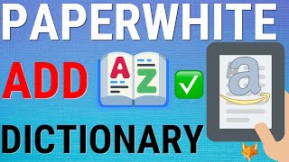 How To Add Extra Dictionaries To Kindle Paperwhite [upl. by Cornall]