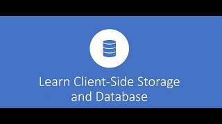 Client Side  Web Browser Storage  Local Storage  IndexDb  Web SQL  Cookies  Session 1 [upl. by Loziram]