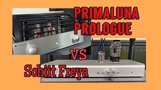 Primaluna Prologue and Schiit Freya tube preamps [upl. by Adina]