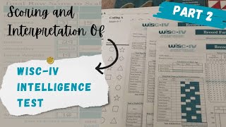 WISCIV Intelligence TestFinal scoring and interpretation [upl. by Siletotsira]