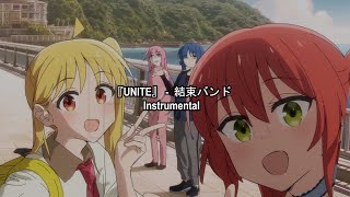 Bocchi The Rock  Instrumental  UNITE  結束バンド [upl. by Jaunita]