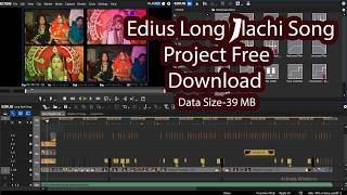 Edius Long Lachi Song Project Free Download  Um esh M Support [upl. by Adlesirk]