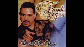 Frank Reyes Dosis de amor Album completo 2005 [upl. by Azilef531]