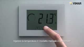 ClimaThermo  Termostato touch da parete 02905 Vimar [upl. by Rats]