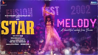 Star  Melody Video Song  Kavin  Elan  Yuvan Shankar Raja Lal Aaditi PohankarPreity Mukhundhan [upl. by Macomber]