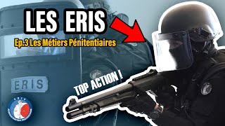 Ep3 Les Métiers Pénitentiaires  LES ERIS [upl. by Gilson]