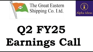 GE Shipping Q2 FY25 Earnings Call GE Shipping Ltd Q2 Concall [upl. by Ttelracs]