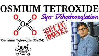 OSMIUM TETROXIDE  Syn DIHYDROXYLATION  ORGANIC REAGENT  CBSENEETIIT [upl. by Ahsaf405]