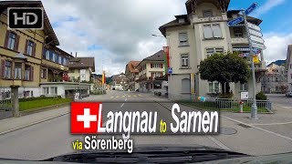 Langnau to Sarnen  Scenic Drive Switzerland Drivers View [upl. by Juxon]