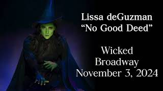 quotNo Good Deedquot  Lissa deGuzman Broadway [upl. by Mckay]