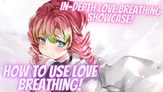 Wisteria  How To Use Love Breathing  Slayer Love Breathing Showcase [upl. by Einnek]