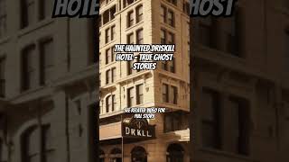 Haunted Driskill Hotel  Haunted Places and Scary Stories hauntedplace scarystories ghoststories [upl. by Olenolin]