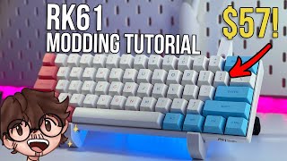 RK61 Modding Tutorial  Custom Budget Keyboard Under 150 [upl. by Milah187]