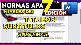 Títulos y Subtítulos con formato de Normas APA 7ma Edición en Word [upl. by Ennayd762]