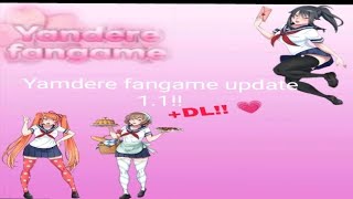 Yamdere fangame update 11 DL in description [upl. by Cadman]