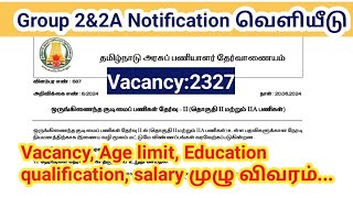 TNPSC Group 2 Notification 2024 Out Vacancy 2327 Tamil Nadu government jobs [upl. by Hennessy]