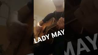 Lady may by Tyler Childers COVER guitar music music musicgenre countrysinger acoustic [upl. by Barcot559]