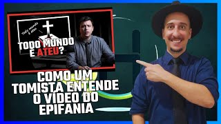 React Como um tomista entente o vídeo do Epifania Experiência [upl. by Groot]