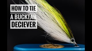 How to tie a Buck Tail Deceiver [upl. by Nnaeel]