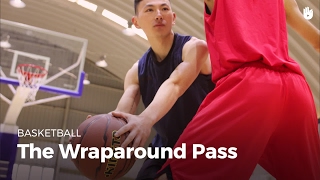 The Wraparound Pass  Basketball [upl. by Pet748]