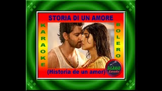 STORIA DI UN AMORE  Historia de un amor  BOLERO  KARAOKE [upl. by Thynne778]