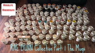 Rae Dunn Collection Part  1 The Mugs [upl. by Ai]