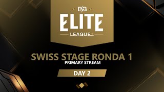 EN Elite League Swiss Stage Day 2 A [upl. by Osnola]