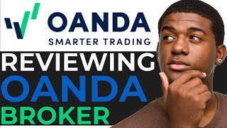 OANDA Broker Review Is It Worth Using TRADING APP [upl. by Vonni657]