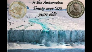 Is the Antarctica Treaty over 500 years old [upl. by Oglesby]