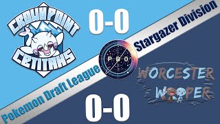 Pokémon Draft League  Worcester Woopers VS Crown Point Cetitans  S7 W1 Stargazer Div [upl. by Attenra]