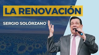 La renovación  Sergio Solórzano [upl. by Franza171]