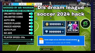 DLS 24  DLS 24 MOD APK  DLS MOD APK 2024 UNLIMITED MONEY  DREAM LEAGUE SOCCER 2024 [upl. by Serg]