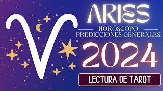 ARIES  PREDICCIONES GENERALES 2024 UN AÑO LLENO DE ÉXITO [upl. by Aiken]