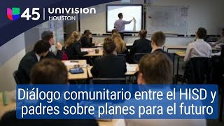 Distrito escolar de Houston organiza diálogos con padres sobre planes para los próximos cinco años [upl. by Kramal475]