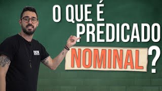 O que é Predicado Nominal [upl. by Eadrahc]