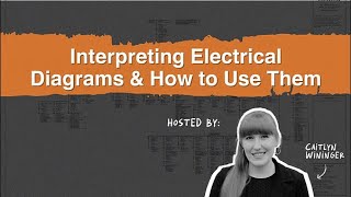 Interpreting Electrical Diagrams amp How to Use Them [upl. by Tongue]