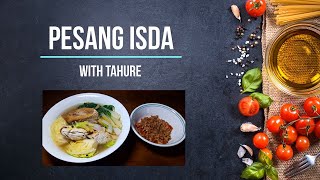 HOW TO COOK PESANG ISDA WITH TAHURE [upl. by Melantha590]