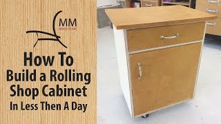 How To Build A Rolling Shop Cabinet [upl. by Gunilla]